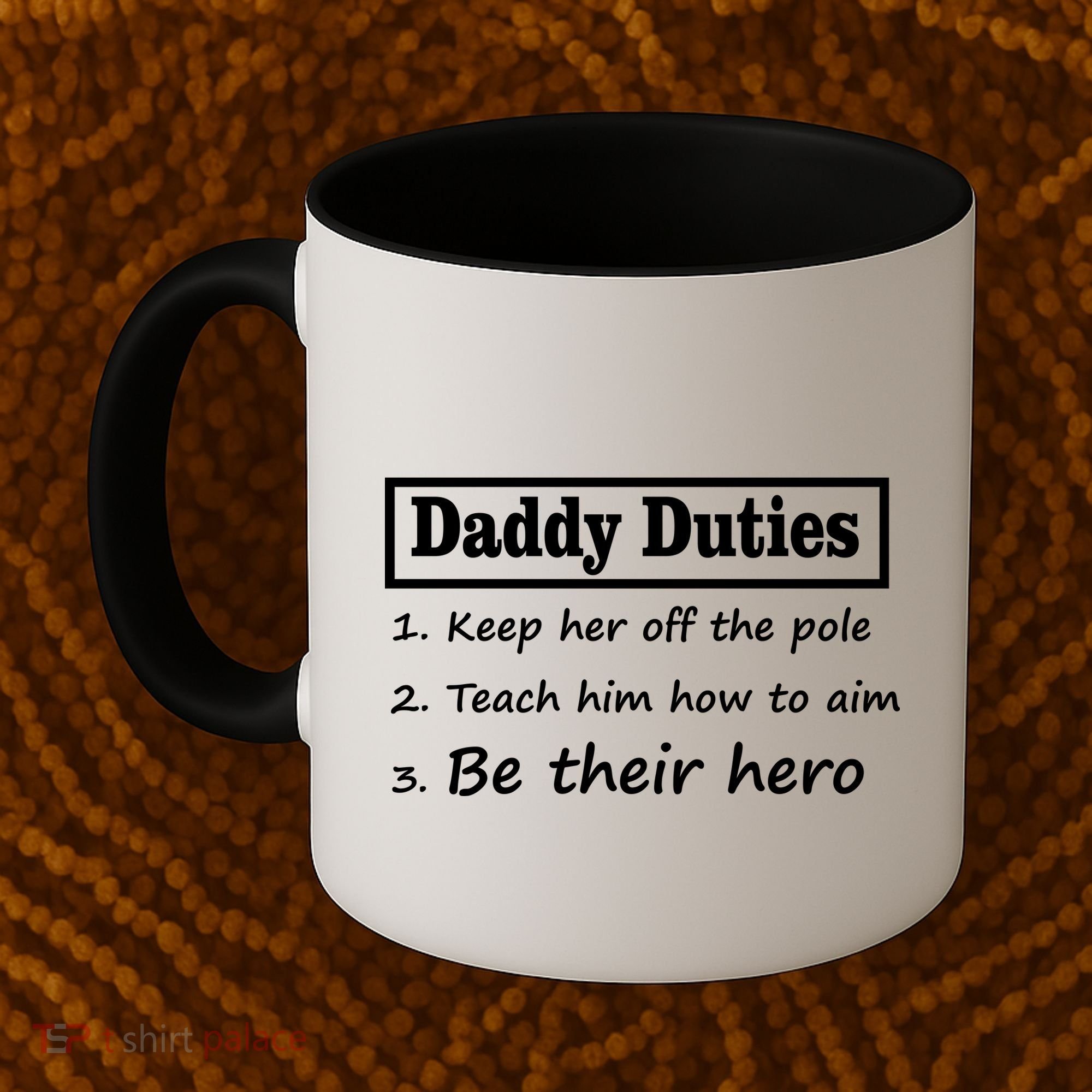 Daddy Duties Be Their Hero Coffee Mug