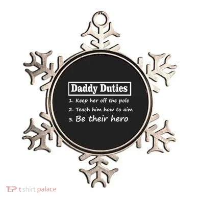 Daddy Duties Be Their Hero Ornament
