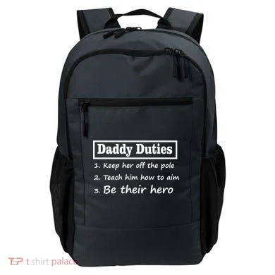 Daddy Duties Be Their Hero Backpack