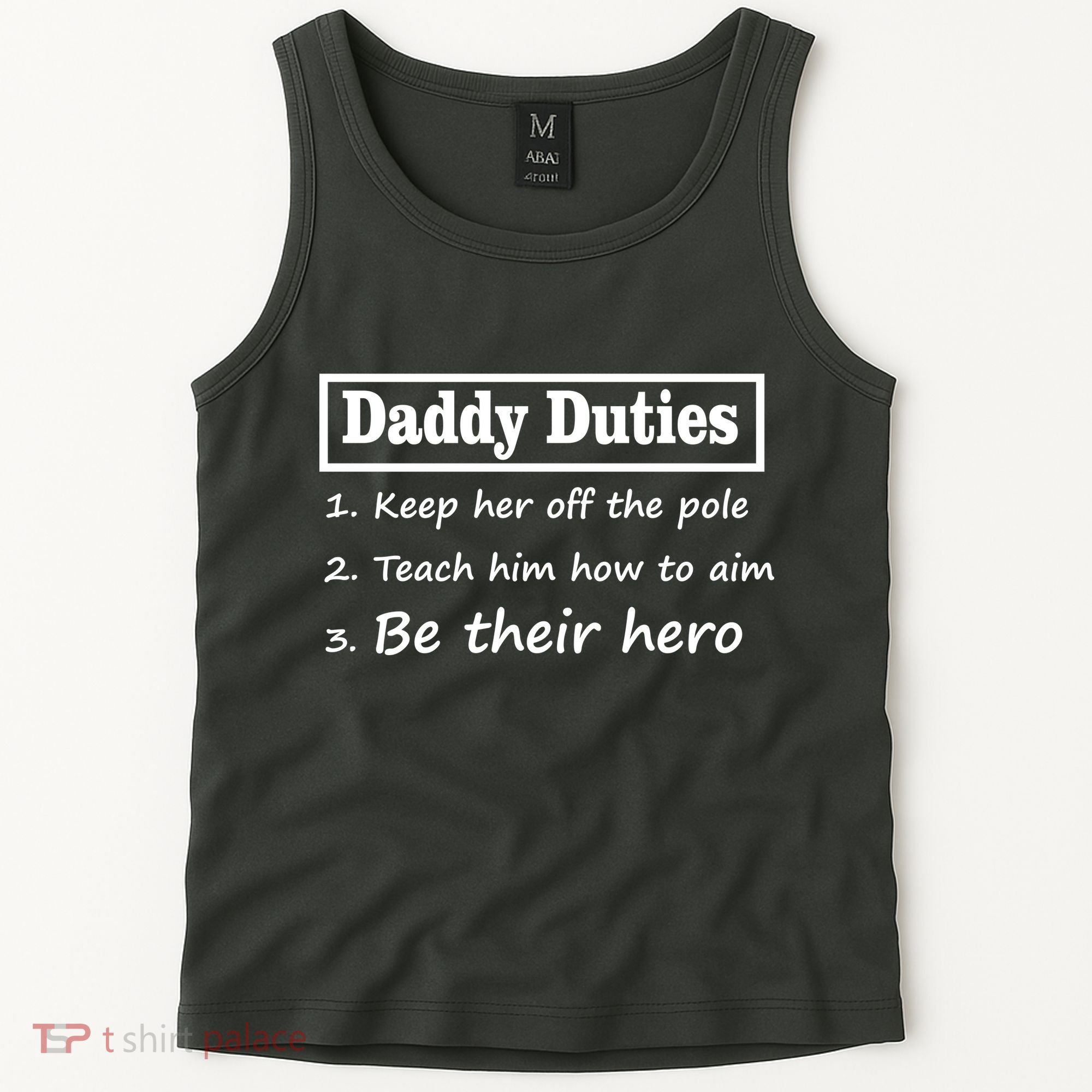 Daddy Duties Be Their Hero Tank Top