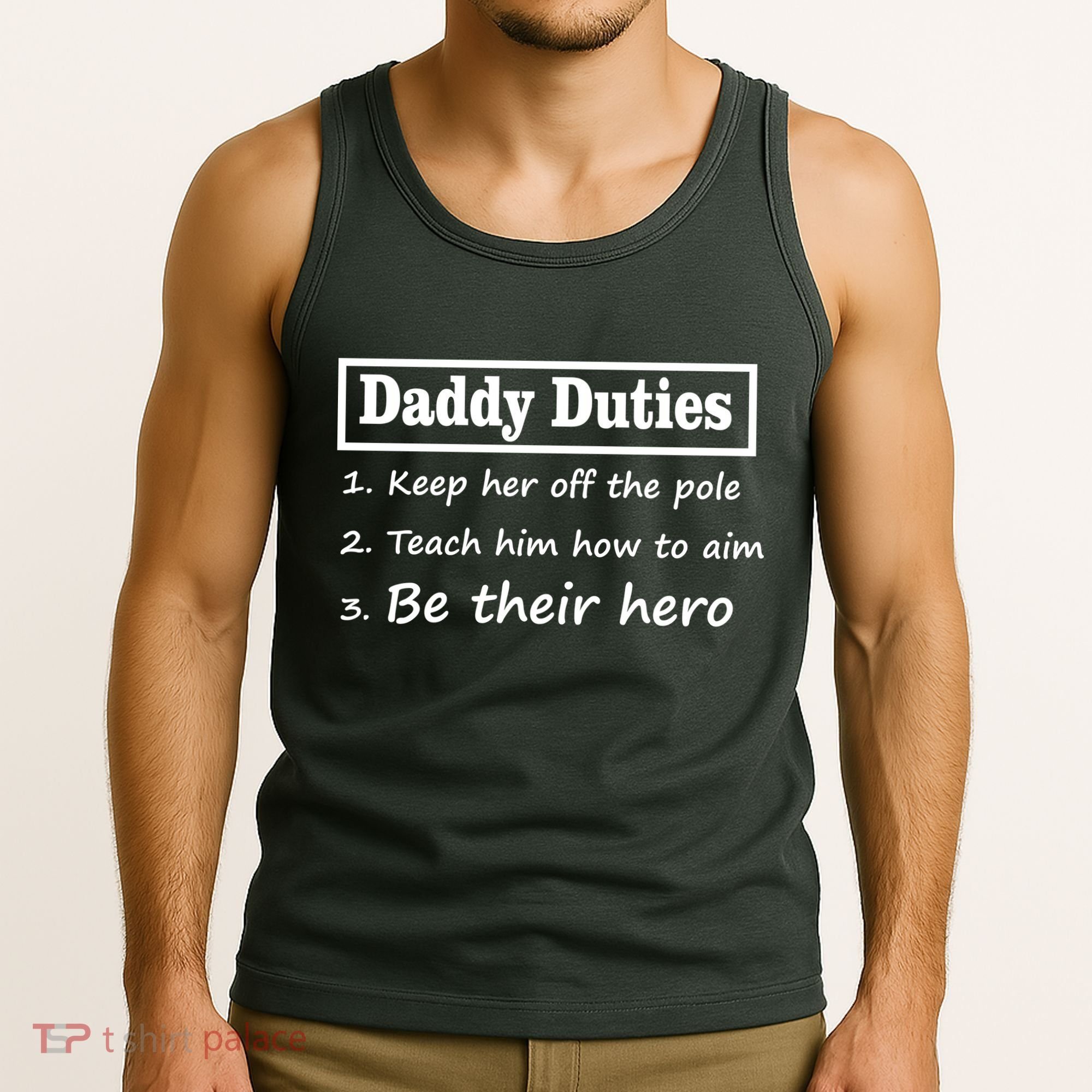 Daddy Duties Be Their Hero Tank Top