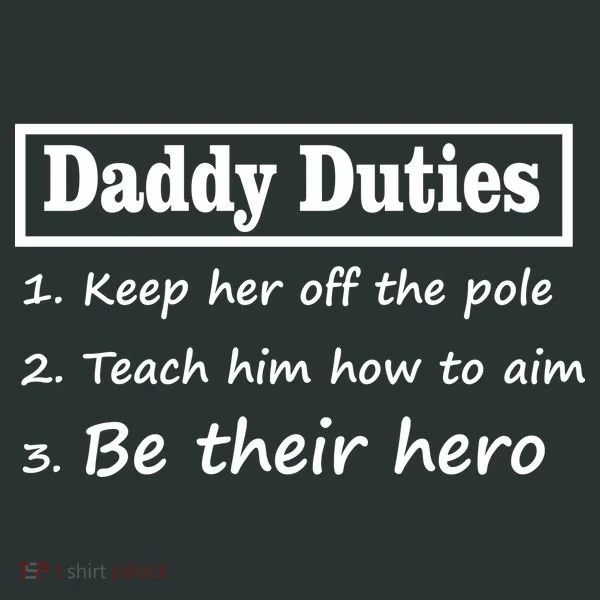Daddy Duties Be Their Hero Women's T-Shirt