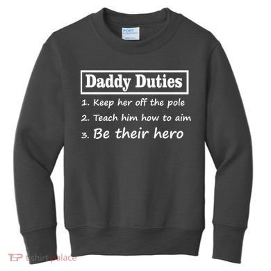 Daddy Duties Be Their Hero Kids Sweatshirt