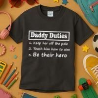 Daddy Duties Be Their Hero Kids T-Shirt thumb 3