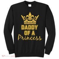 Daddy Of A Princess Family Matching Sweatshirt thumb 0
