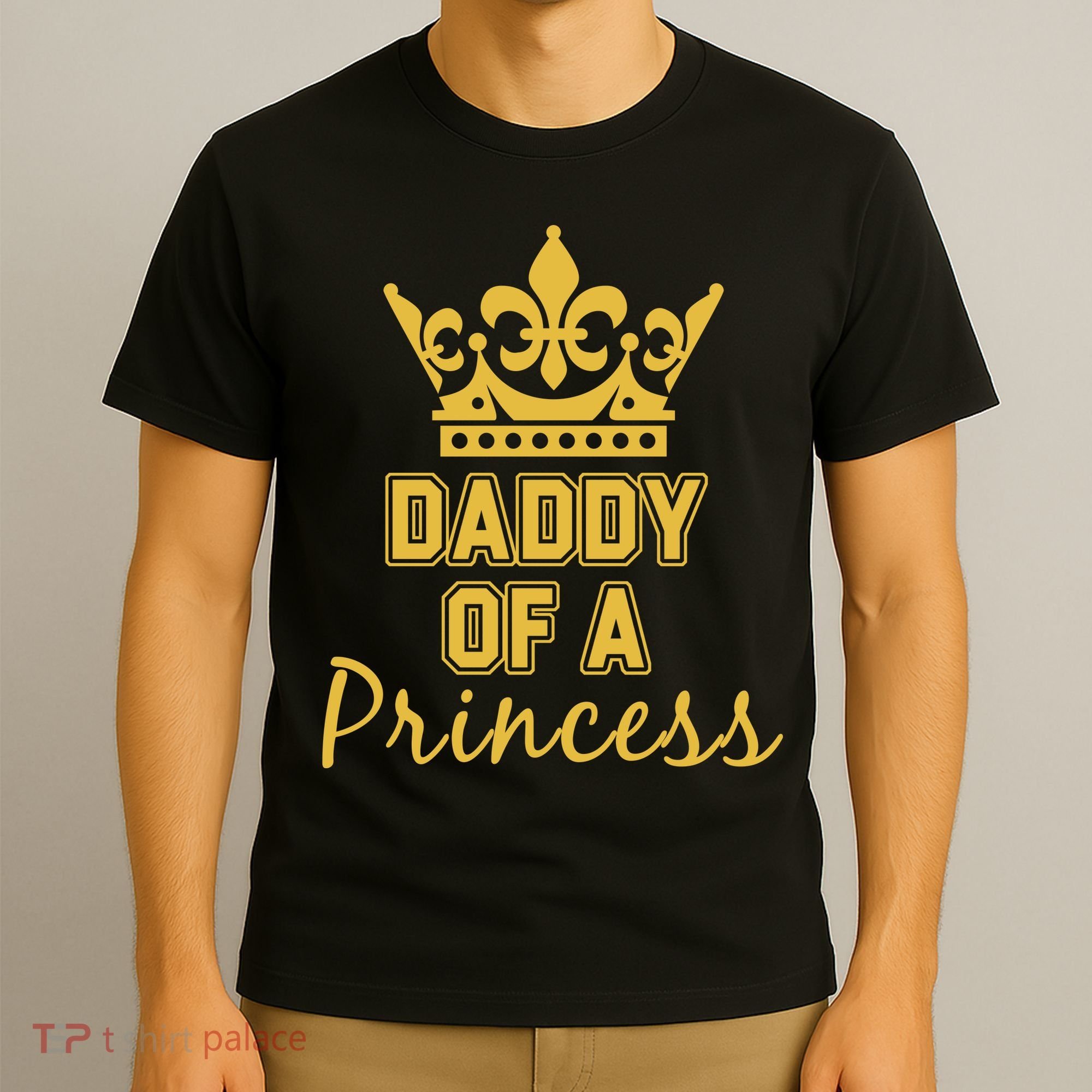 Daddy Of A Princess Family Matching T-Shirt