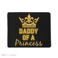 Daddy Of A Princess Family Matching Mousepad thumb 0