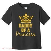 Daddy Of A Princess Family Matching Toddler T-Shirt thumb 0