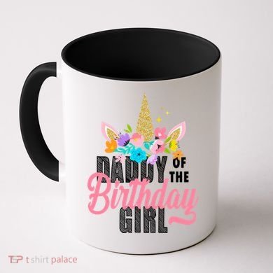 Daddy Of The Birthday Girl Coffee Mug