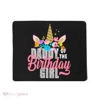 Daddy Of The Birthday Girl Mousepad thumb 0