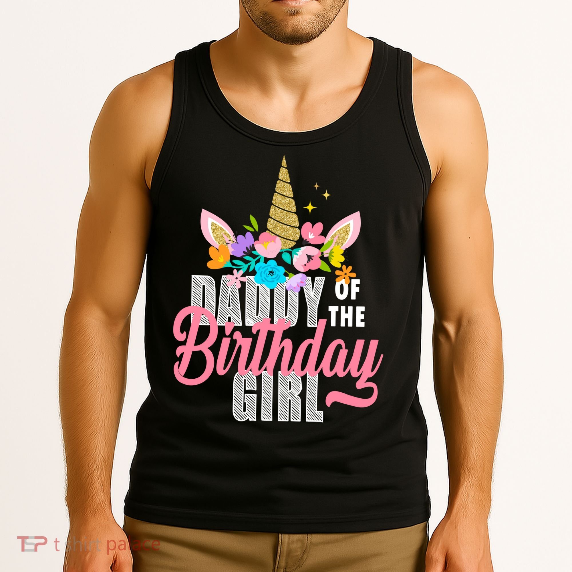 Daddy Of The Birthday Girl Tank Top