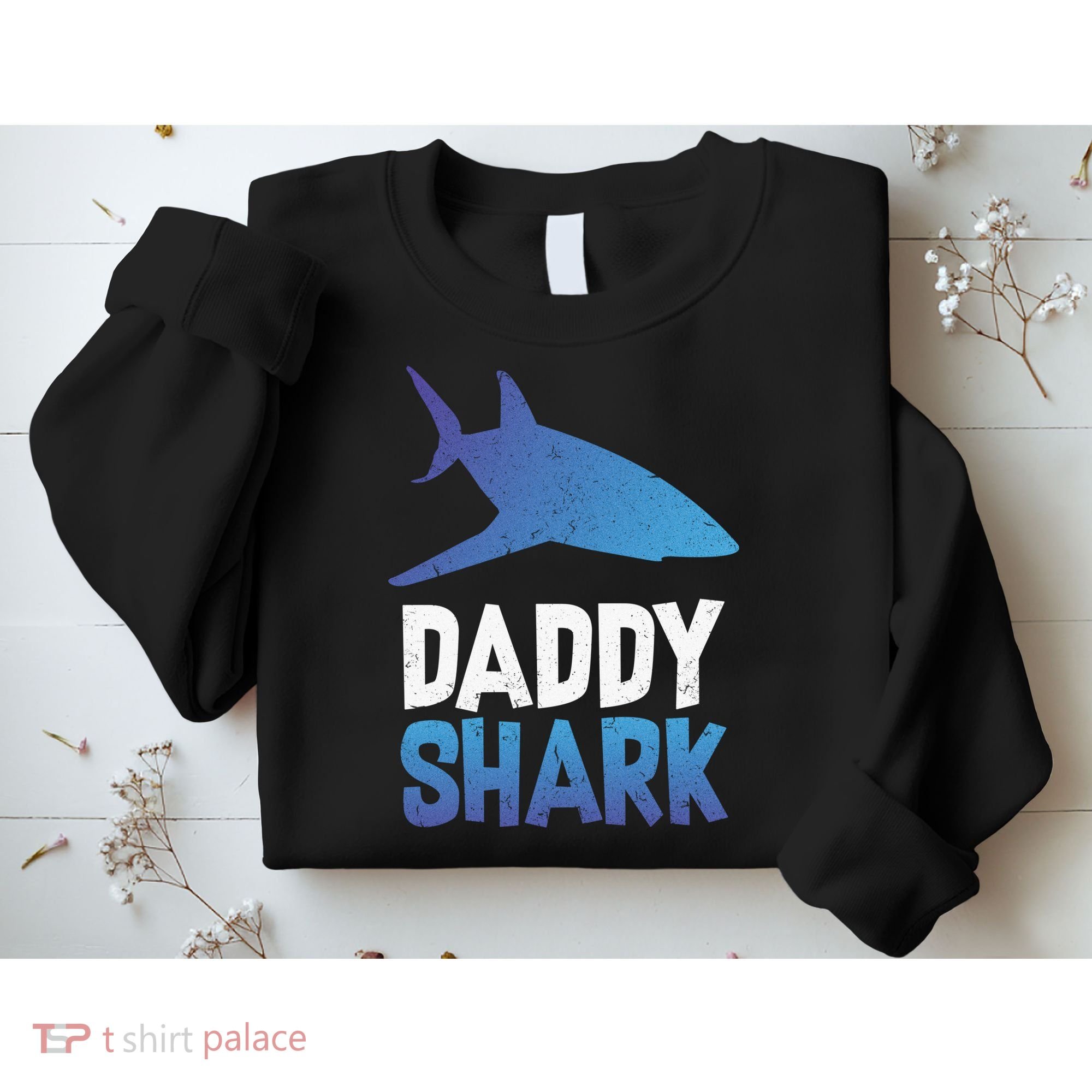 Daddy Shark Sweatshirt