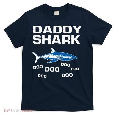 Daddy Shark Doo T-Shirt