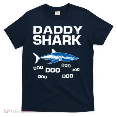 Daddy Shark Doo T-Shirt