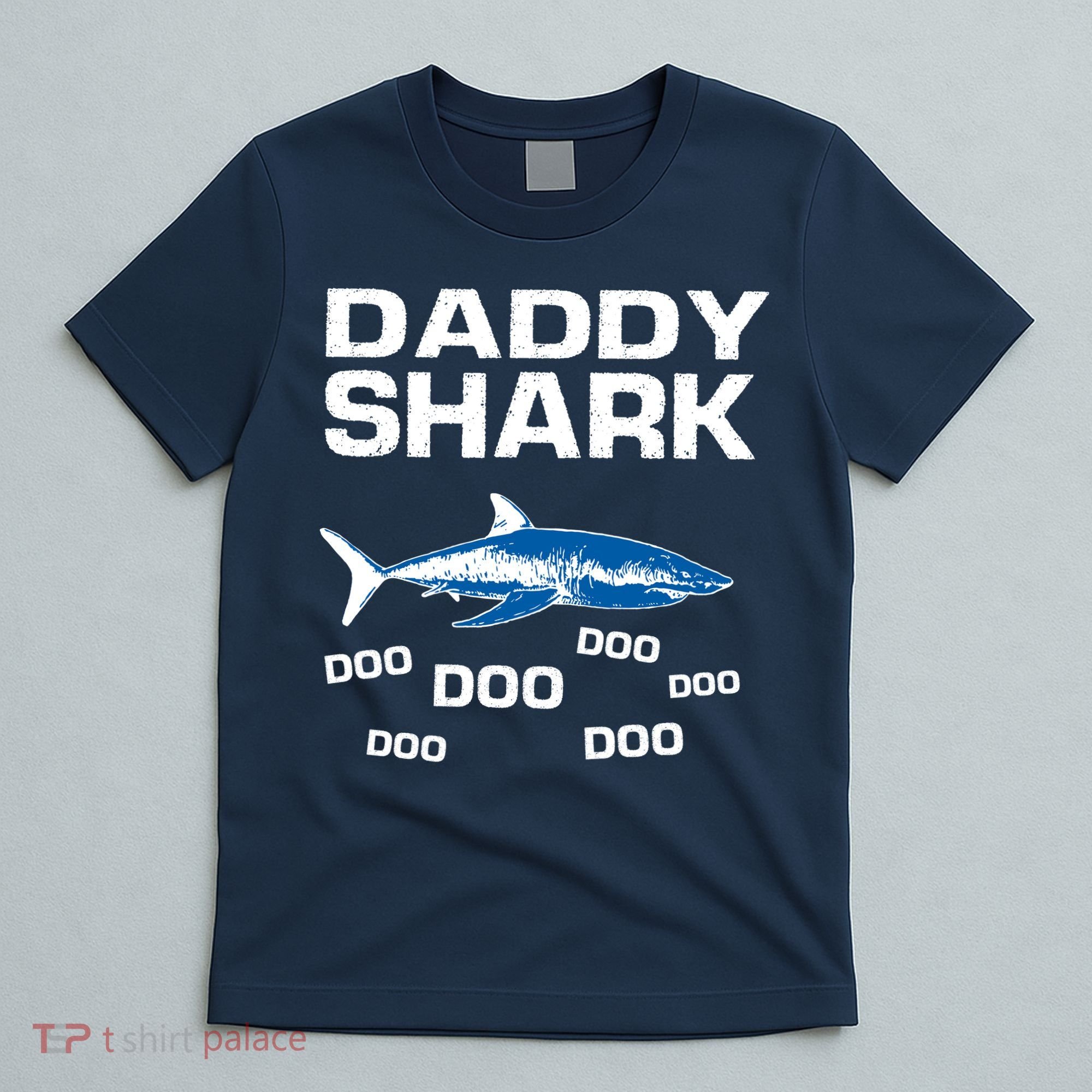 Daddy Shark Doo T-Shirt