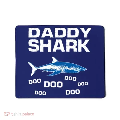 Daddy Shark Doo Mousepad