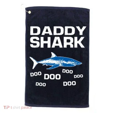 Daddy Shark Doo Golf Towel