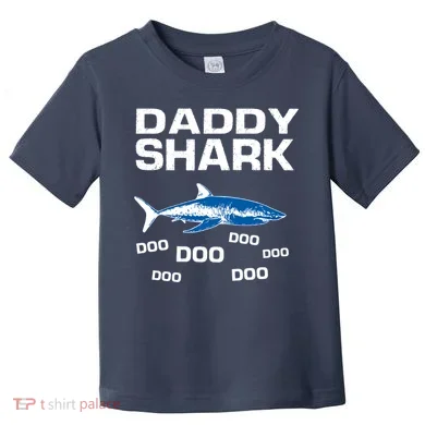 Daddy Shark Doo Toddler T-Shirt