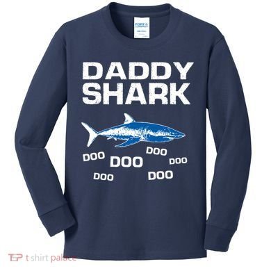 Daddy Shark Doo Kids Long Sleeve Shirt