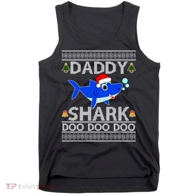 Daddy Shark Doo Doo Cute Ugly Christmas Tank Top