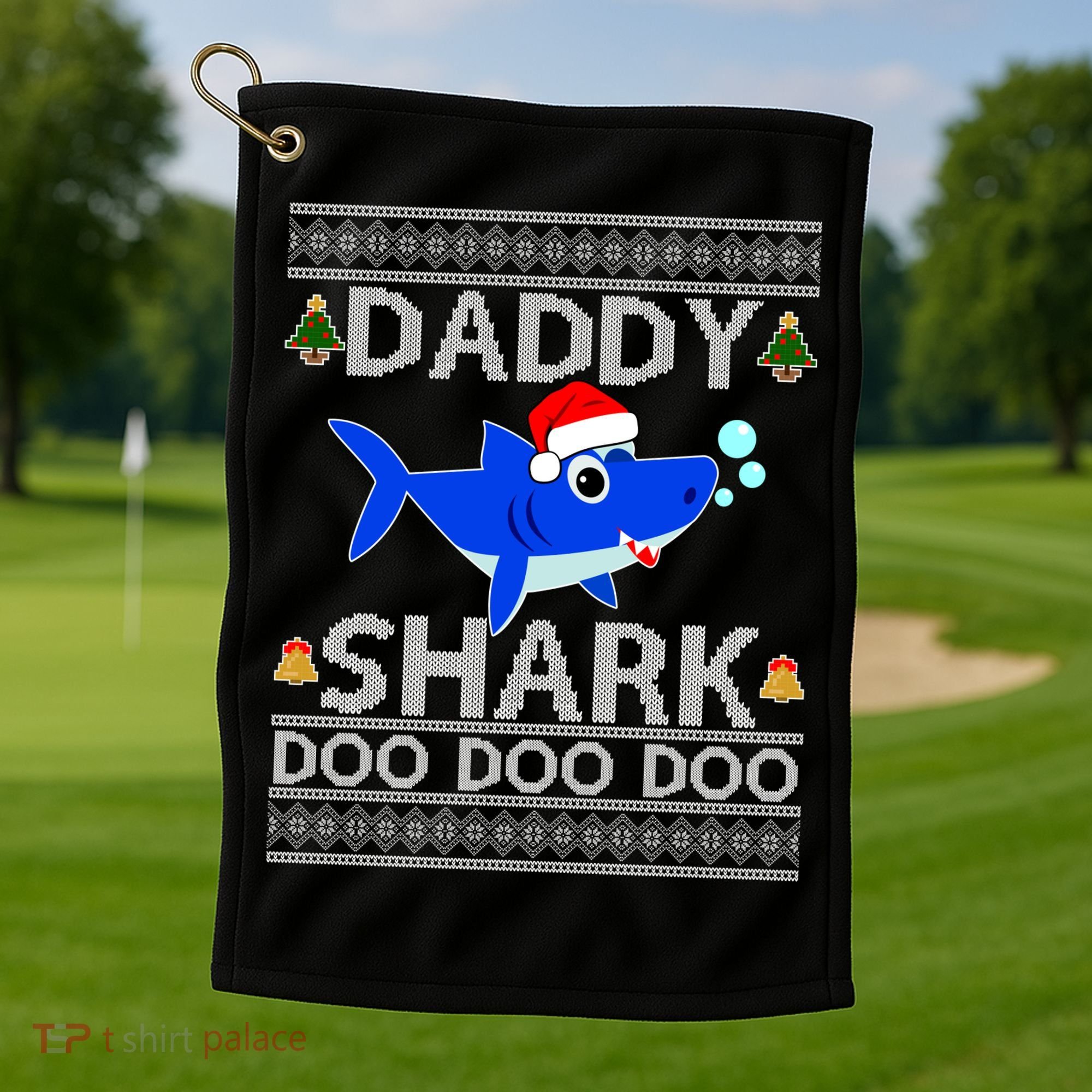 Daddy Shark Doo Doo Cute Ugly Christmas Golf Towel