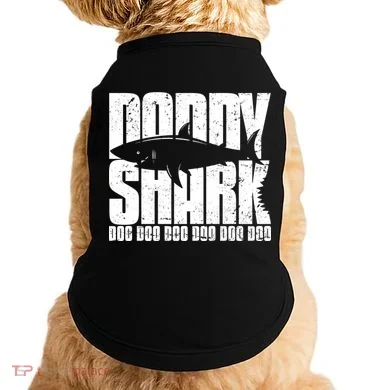 Daddy Shark Doo Doo Doo Doggie Tank