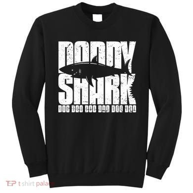 Daddy Shark Doo Doo Doo Sweatshirt