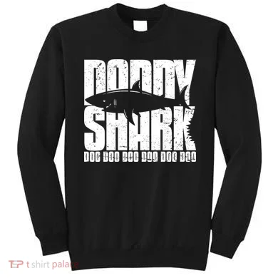 Daddy Shark Doo Doo Doo Sweatshirt