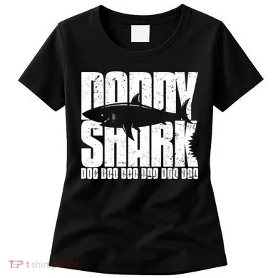Daddy Shark Doo Doo Doo Women's T-Shirt