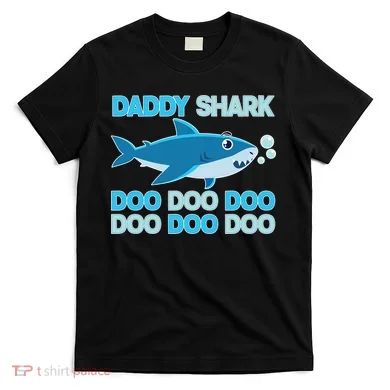 Daddy Shark Doo Doo Doo Funny T-Shirt