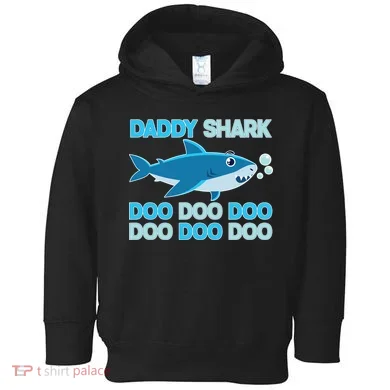 Daddy Shark Doo Doo Doo Funny Toddler Hoodie
