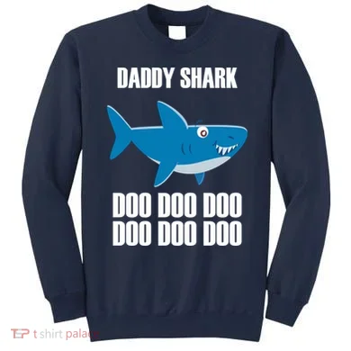 Daddy Shark Funny Cute Sweatshirt