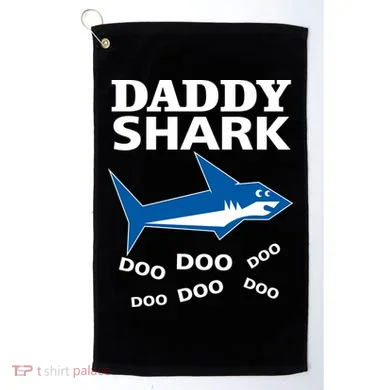 Daddy Shark Funny Dad Golf Towel
