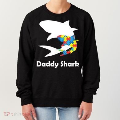 Daddy Shark Puzzles Autism Awareness Women's Sweatshirt