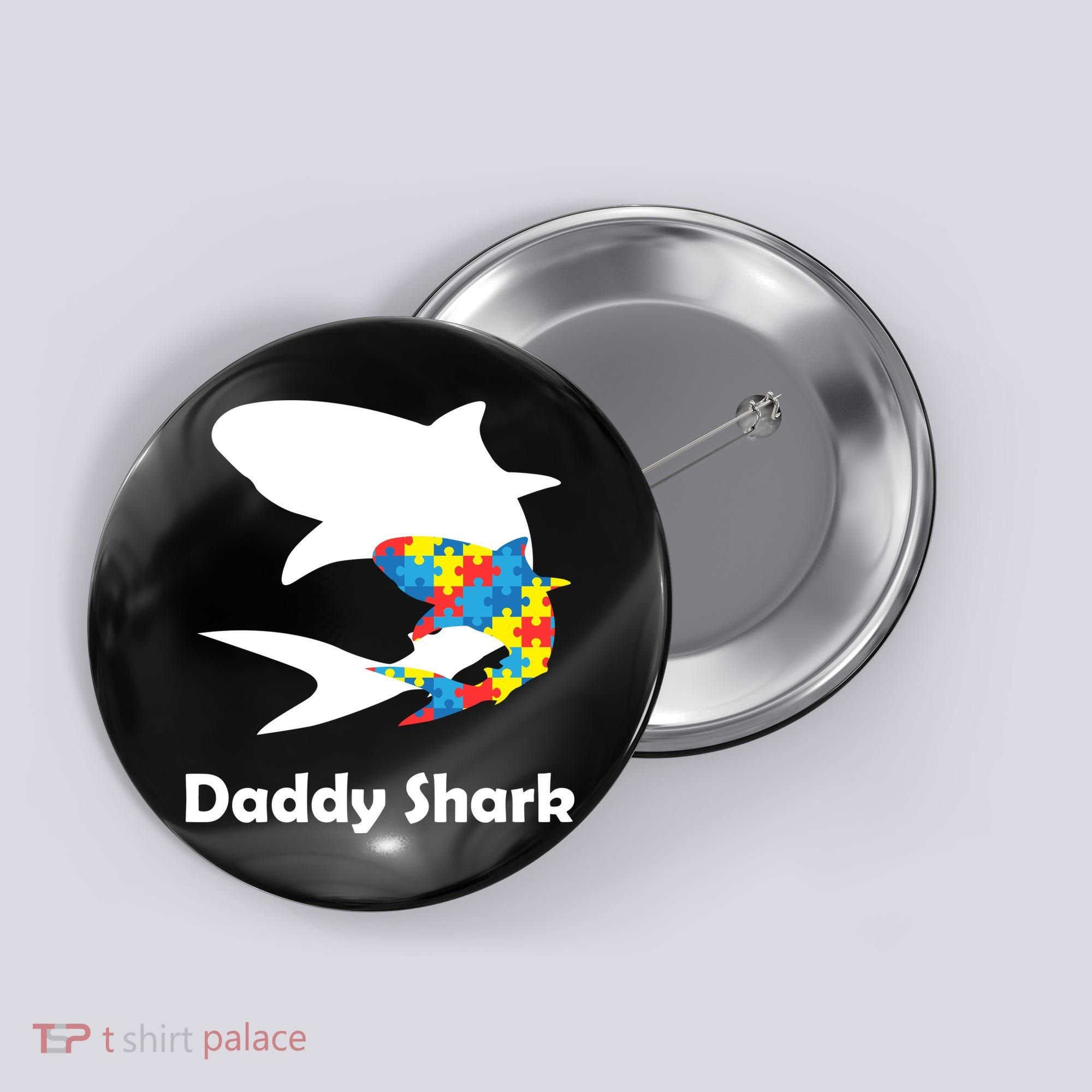 Daddy Shark Puzzles Autism Awareness Button