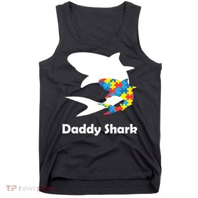 Daddy Shark Puzzles Autism Awareness Tank Top