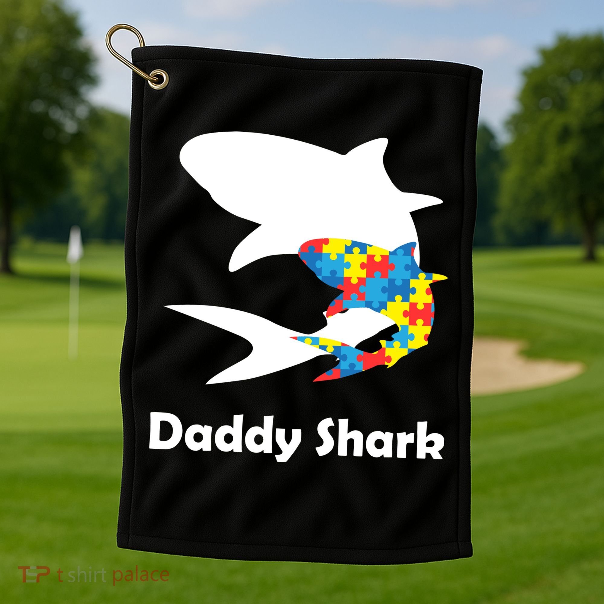 Daddy Shark Puzzles Autism Awareness Golf Towel