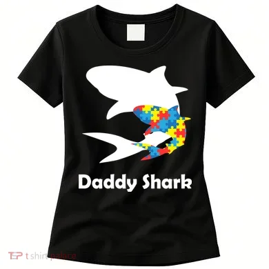 Daddy Shark Puzzles Autism Awareness Women's T-Shirt