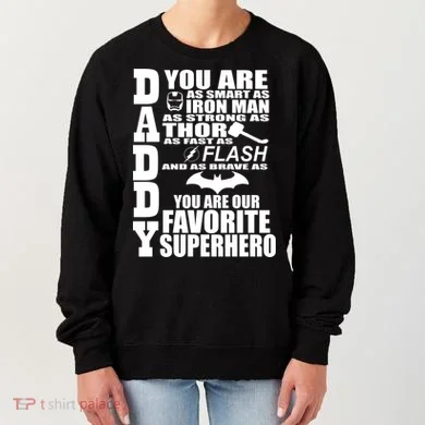 Daddy Superhero Father's Day Women's Sweatshirt