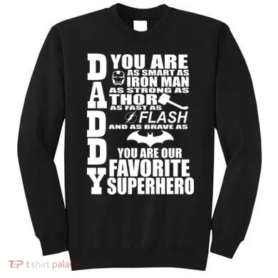 Daddy Superhero Father's Day Sweatshirt