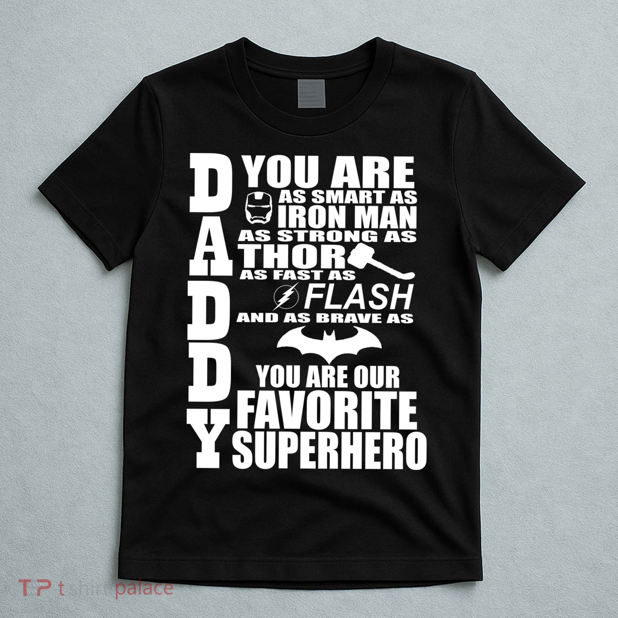 Daddy Superhero Father's Day T-Shirt