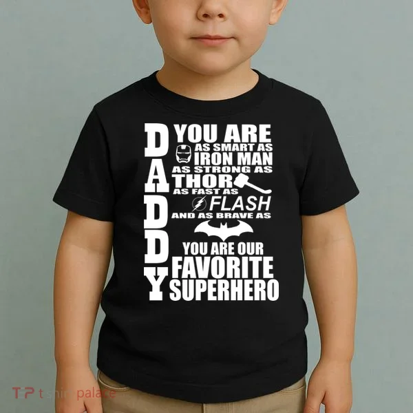 Daddy Superhero Father's Day Toddler T-Shirt