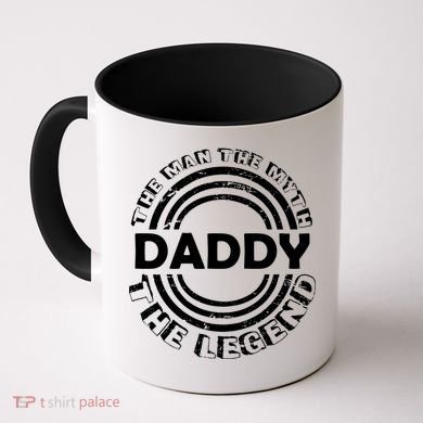 Daddy The Man The Myth The Legend Coffee Mug