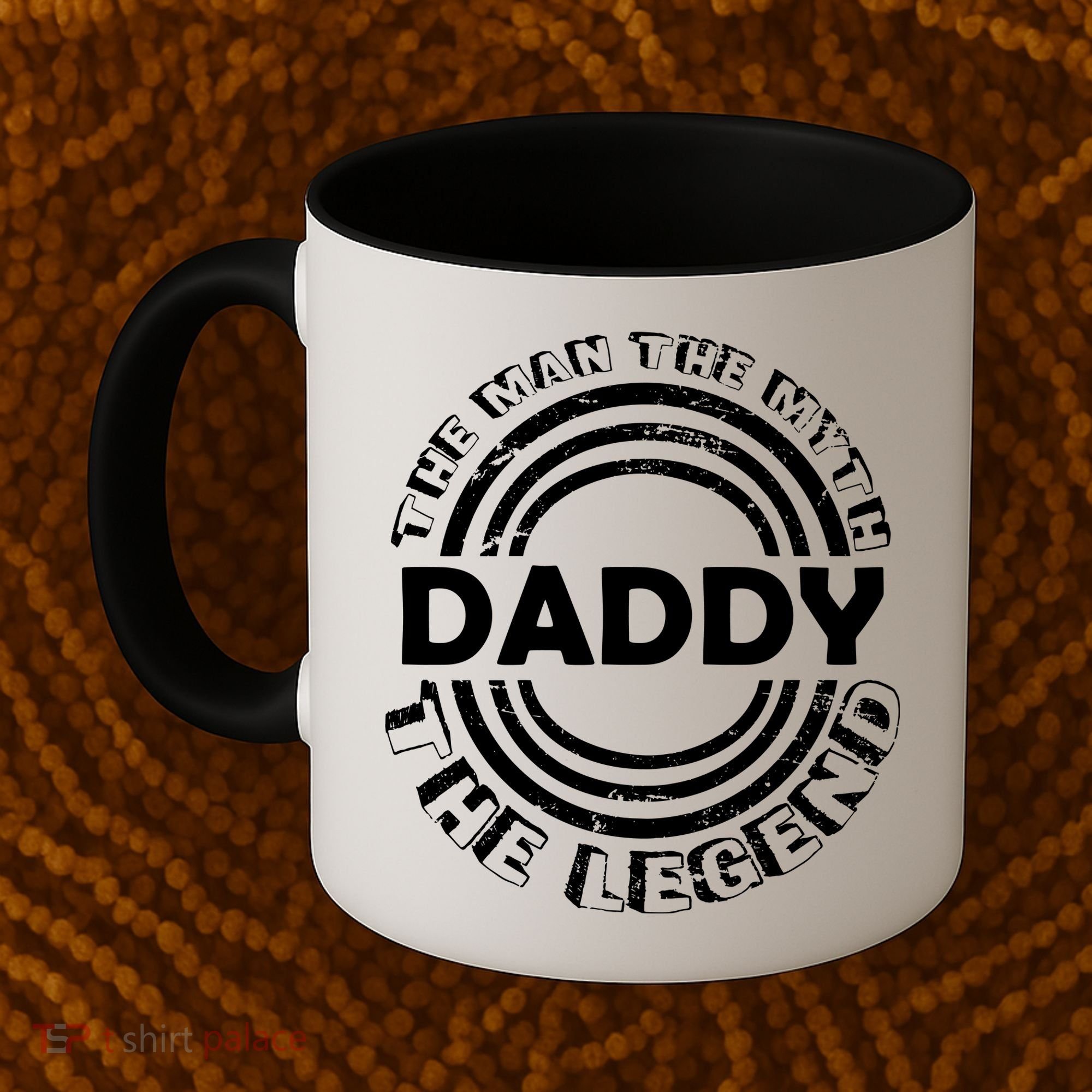 Daddy The Man The Myth The Legend Coffee Mug