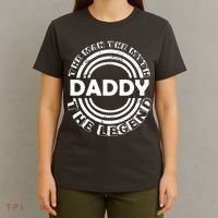 Daddy The Man The Myth The Legend T-Shirt thumb 4