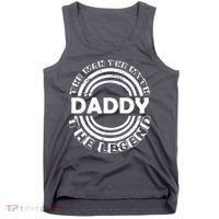 Daddy The Man The Myth The Legend Tank Top thumb 0
