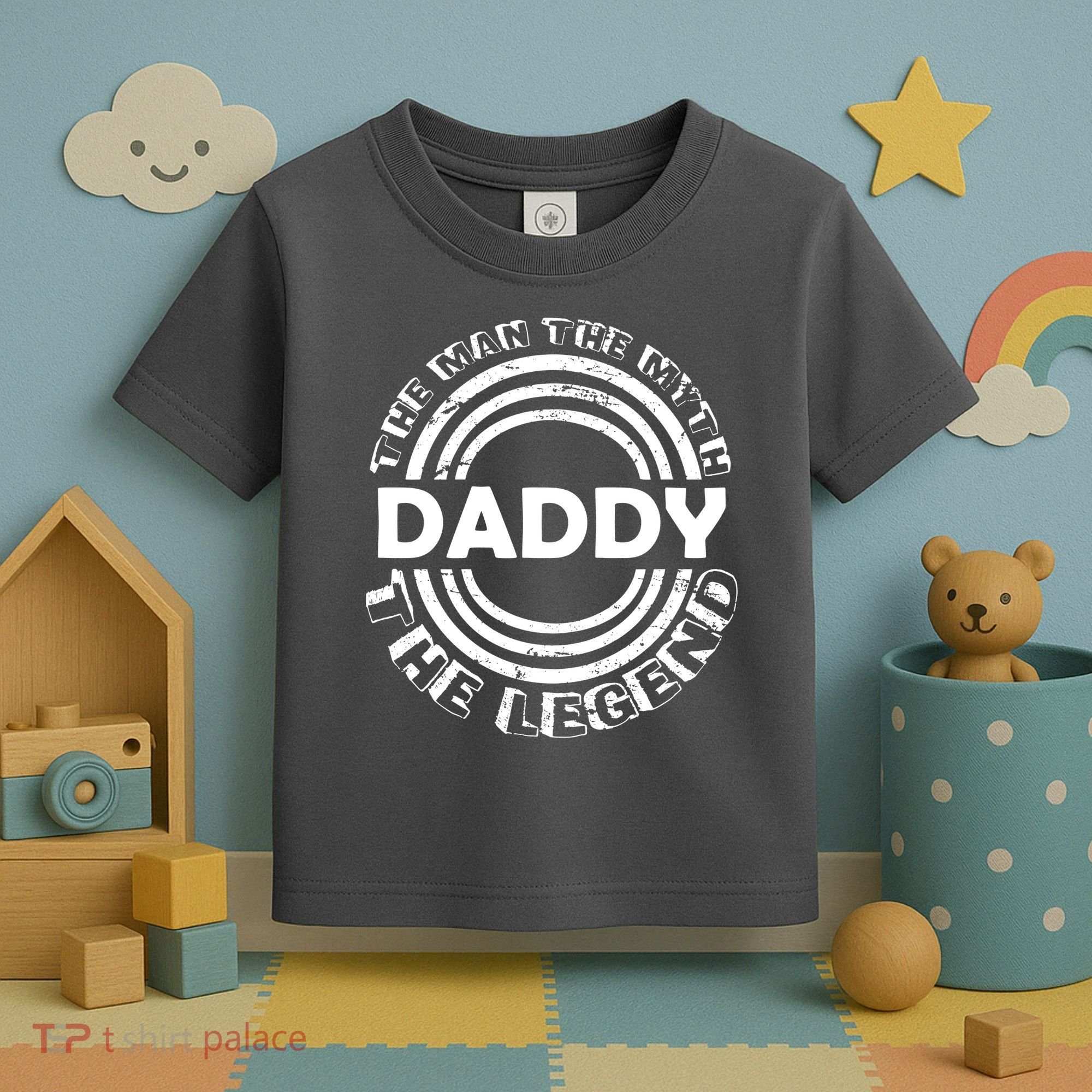 Daddy The Man The Myth The Legend Toddler T-Shirt