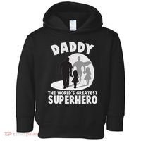 Daddy The World's Greatest Superhero Father's Day Toddler Hoodie thumb 0