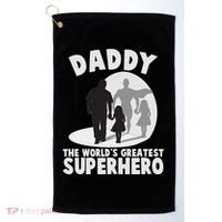 Daddy The World's Greatest Superhero Father's Day Golf Towel thumb 0