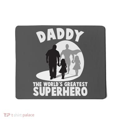 Daddy The World's Greatest Superhero Father's Day Mousepad